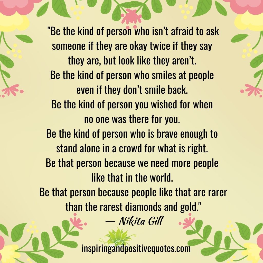 be-the-kind-of-person-who-isn-t-afraid-to-ask-someone-if-they-are-okay-twice-if-they-say-they