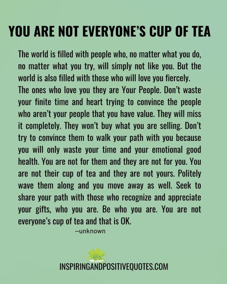 we never get compliments you must have a cup of tea