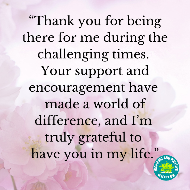 25 Heartfelt Ways to Say 'Thank You for Being There for Me