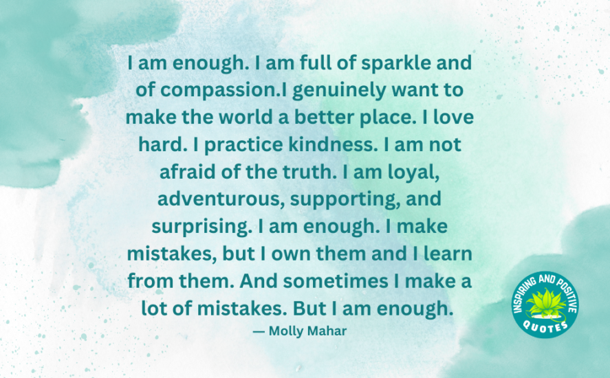 Embracing Self Worth Recognizing That You Are Enough Inspiring And